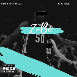 Z-Bo (feat. Ice Tray Dre & King Rich)