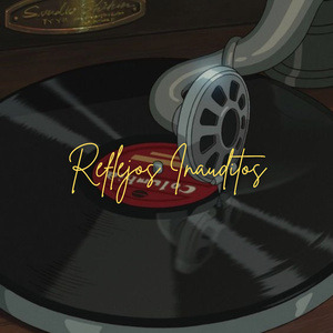 Reflejos Inauditos (Instrumental Version)