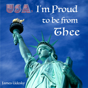 Usa, I'm Proud to Be from Thee