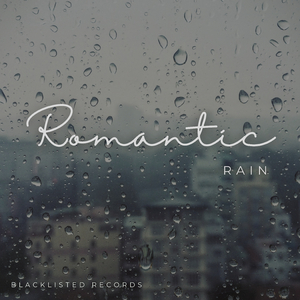 Romantic Rain
