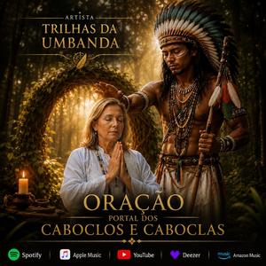 Oração - Portal dos Caboclos e Caboclas