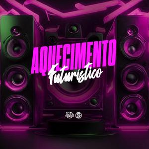 Aquecimento Futuristico