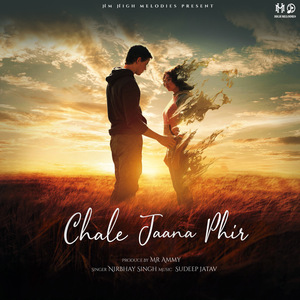 Chale Jaana Phir