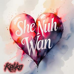 She Nuh Wan