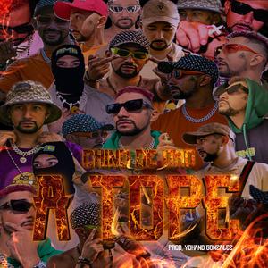 A TOPE (feat. Yohand González)
