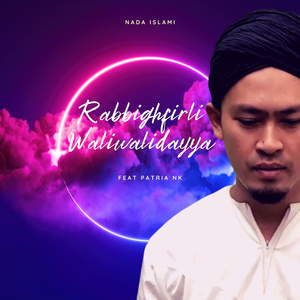 Rabbighfirli Waliwalidayya