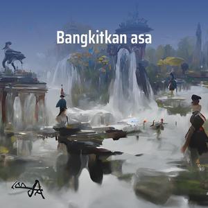 Bangkitkan Asa