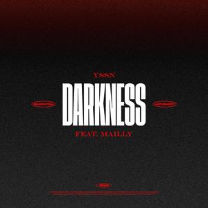 DARKNESS (feat. Mailly)