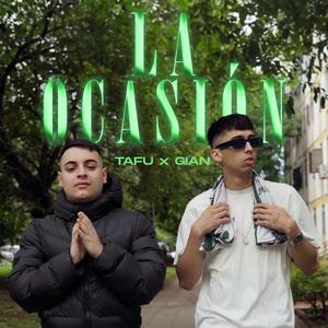 LA OCASIÓN (feat. TAFU)
