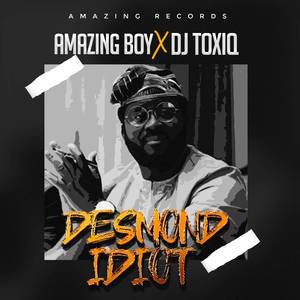 Desmond Idiot (Remastered)