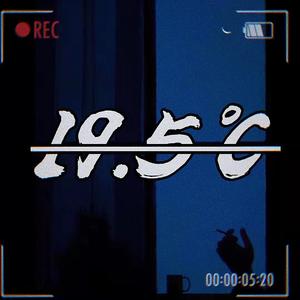 19.5℃（prod by Rising Beat）