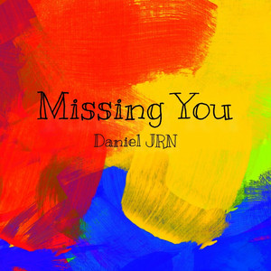 Missing You.