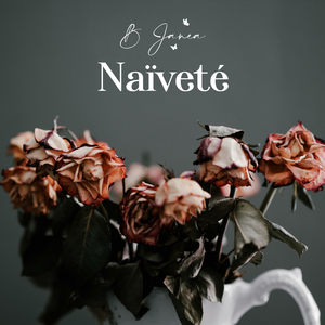 Naïveté