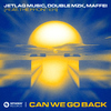 Jetlag Music - Can We Go Back (feat. The Frontier)