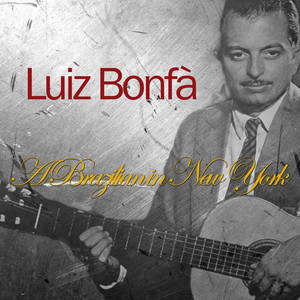 A Brazilian in New York (Remastered)