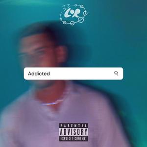 Addicted