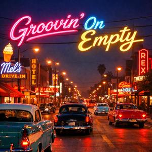 Groovin' On Empty