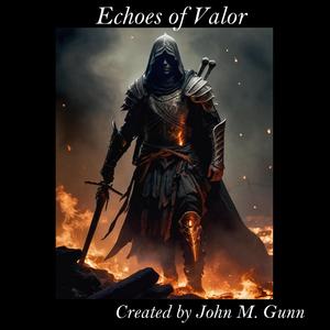 Echoes of Valor