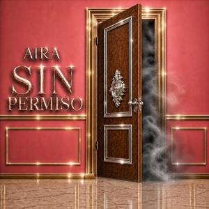 SIN PERMISO