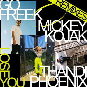 Lose You (Mickey Kojak Remix)