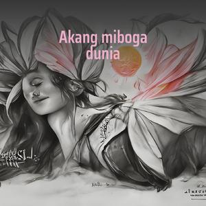 Akang miboga dunia