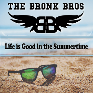 Life Is Good in the Summertime