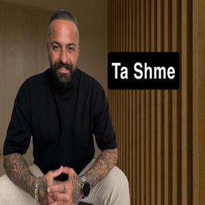 Ta Shme