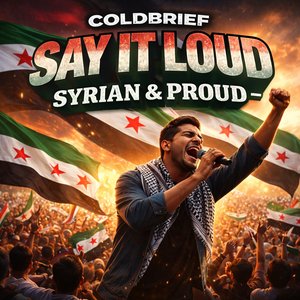 Say It Loud – Syrian & Proud (Funk the Dabke Remix)
