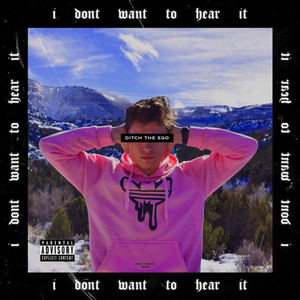 I Don't Want To Hear It