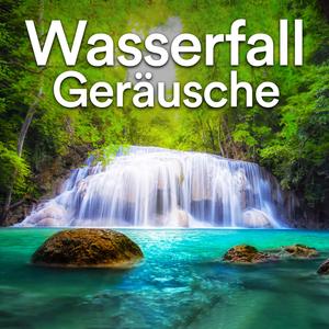 Wasserfallgeräusche