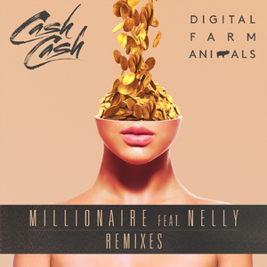 Millionaire (Cash Cash Remix)