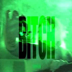 B!TCH
