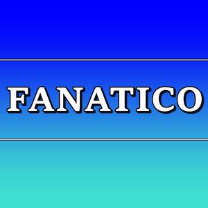 Fanatico