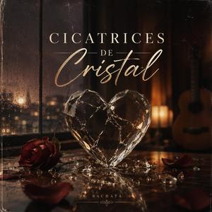 “Cicatrices de Cristal”