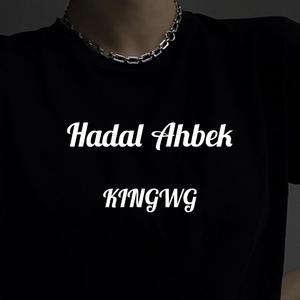 Issam Alnajjar-Hadal Ahbek(KINGWG/2)（KINGWG remix）