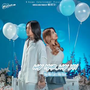 Way Myar Way Yin (feat. Wai Hnin)