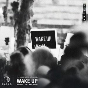 Wake Up (Kid Enigma Remix)