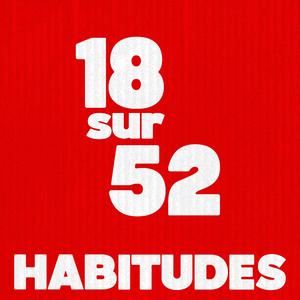 Habitudes (18 sur 52)