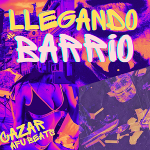 Llegando al Barrio