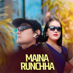 MAINA RUNCHHA