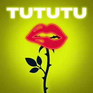 TUTUTU