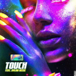 Touch (feat. Dylan Reese)