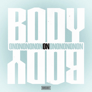 Body on Body