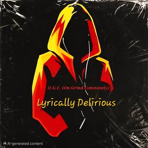 Lyrically Delirious