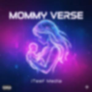 Mommy Verse
