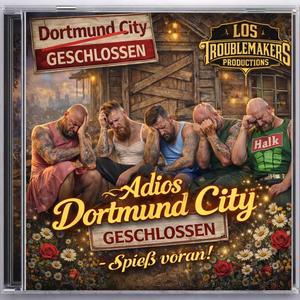 Adios Dortmund City (S. voran!)