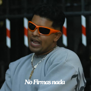 No Firmas Nada