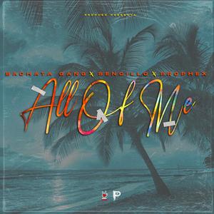 All of Me (feat. Sencillo) (Bachata)