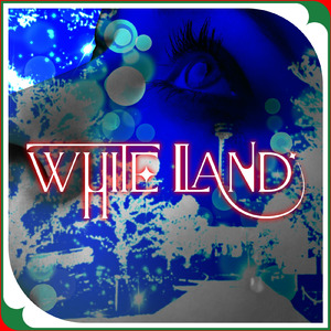 WHITE LAND