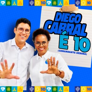 Diego Cabral É 10 (Comandante Débora)